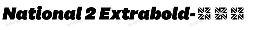 National 2 Extrabold字体转换